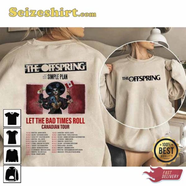 The Offspring Let The Bad Times Roll Tour 2022 2023 Sweatshirt