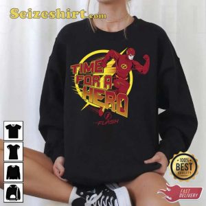 Time For A Hero Graphic The Flash Unisex T-Shirt For Fans