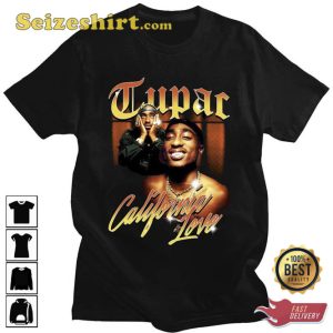 Tupac 2pac California Love T Shirt 1