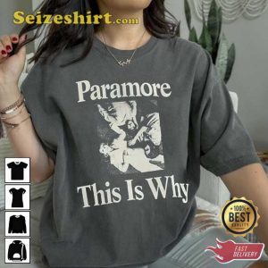 Vintage This Is Why Paramore 2023 Unisex Shirt