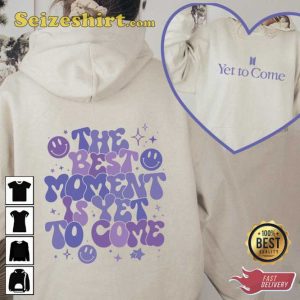 Yet To Come Sweatshirt BTS Army Fan Gift Unisex