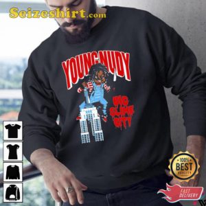 Young Nudy Big Slime City Young Nudy Merch Shirt 4