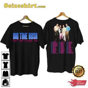 Big Time Rush Band Cant Get Enough Tour 2023 Shirt