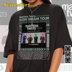 2023 Slow Dream Tour Matchbox Twenty Fan Gift Shirt