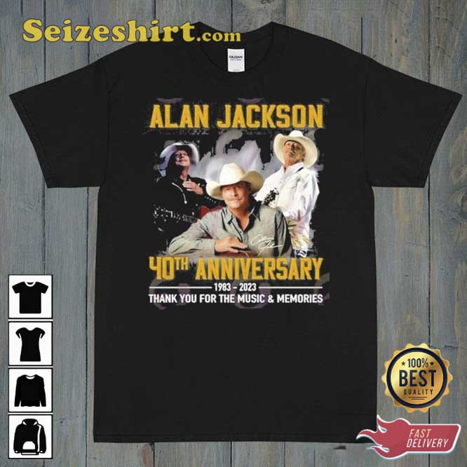 Alan Jackson 40th Anniversary 1983 – 2023 Thank You For The Music _ Memories T-Shirt1