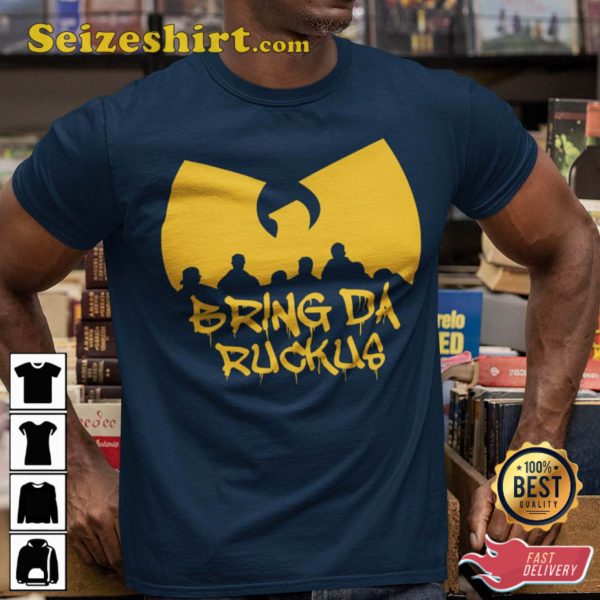 Bring Da Ruckus Hip Hop Inspired American Unisex T-shirt