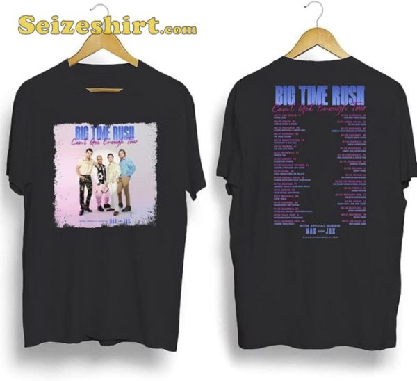 Big Time Rush Cant Get Enough Tour Dates 2023 With Max And Jax Shirt