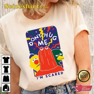 Dont Hug Me Im Scared TV Show DHMIS Fan Gift Funny Shirt