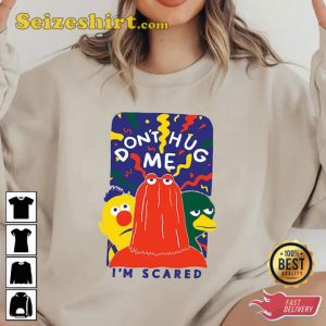 Dont Hug Me Im Scared TV Show DHMIS Fan Gift Funny Shirt4