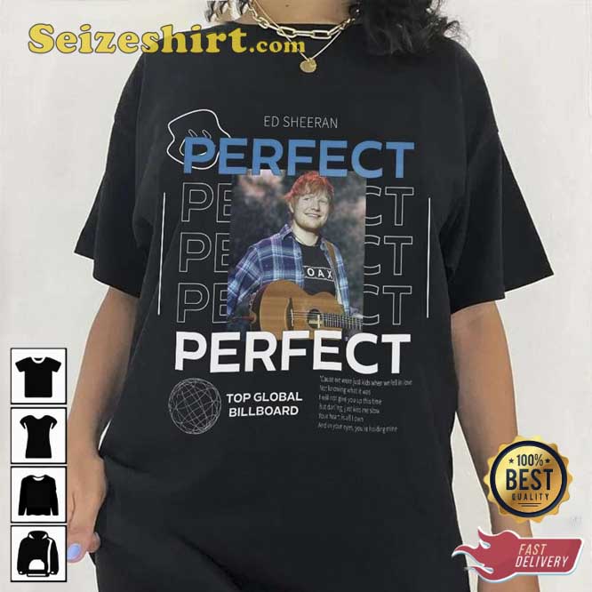 Ed Sheeran Perfect Top Global Billboard T-Shirt