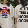 Hotter Than A Hoochie Coochie Chattahoochee Alan Jackson Vintage 2 Side Shirt