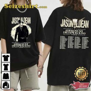 Jason Aldean Highway Desperado Tour 2023 Shirt