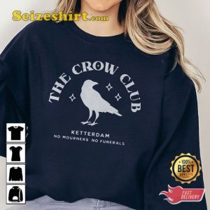 Ketterdam-Crow-Club-Six-Of-Crows-No-Mourners-No-Funerals-Vintage-Shirt