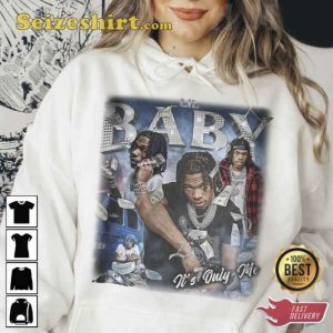 Lil Baby Hiphop The World Is Yours To Take Sweatshirt