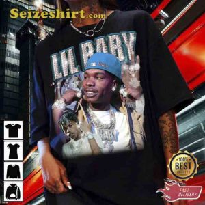 Lil Baby Its Only Me Building His Legacy T-Shirt