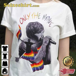 Louis Tomlinson Only the Brave T-shirt Gift For Fans