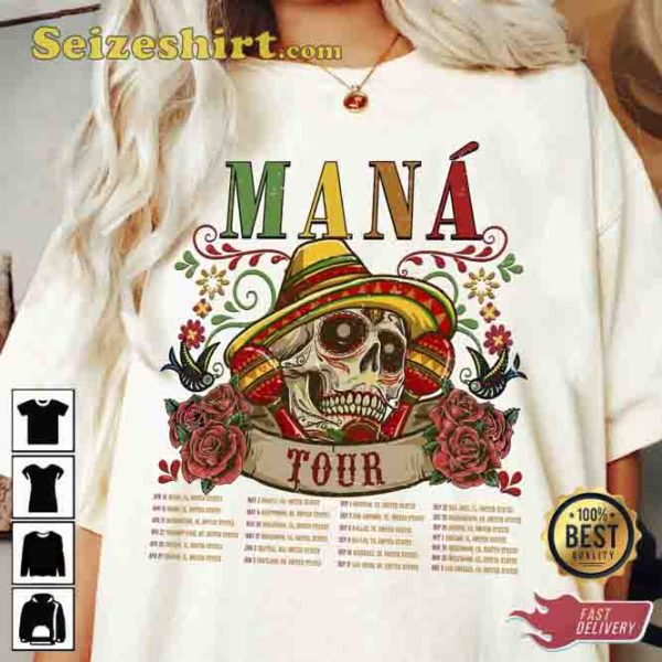 Mana México Lindo Y Querido Tour A Must See Event For Fans T-Shirt