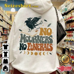 No-Mourners-No-Funerals-Six-Of-Crows-Ketterdam-Crow-Club-Graphic-T-shirt