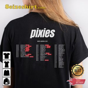 Pixies North America 23 Tour Gift For Fan Unisex Shirt