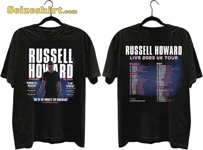 Russell Howard Live 2023 UK Tour One Of The Worlds Top Comedians T-Shirt