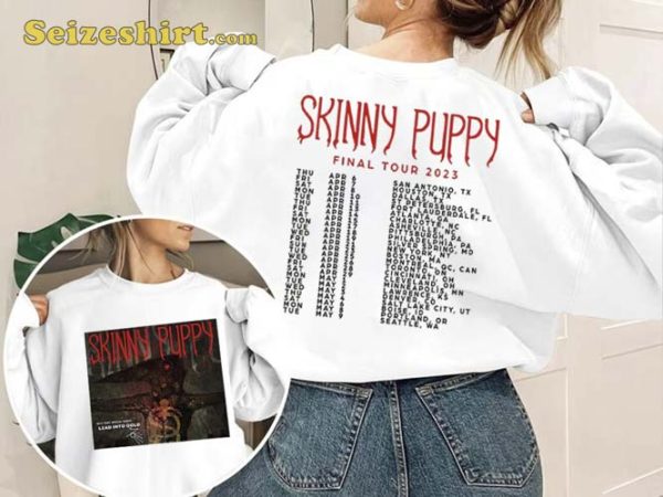 Skinny Puppy Band Final Tour 2023 Sweatshirt For Fans