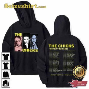 The Chicks Band World Tour 2023 Hoodie For Fans