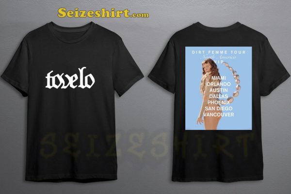 Tove Lo Dirt Femme Tour North American Tour 2023 Double Shide Shirt