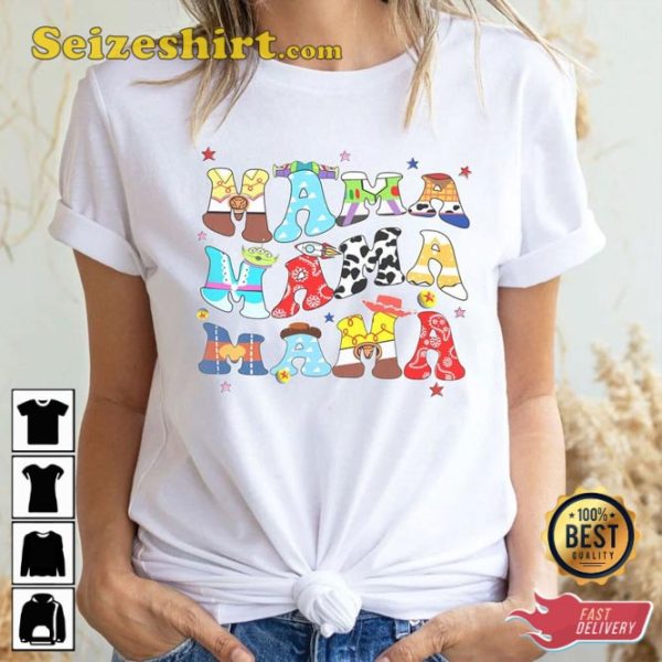 Toy Story Mom Mothers Day Disney Mama Gift For Her T-Shirt