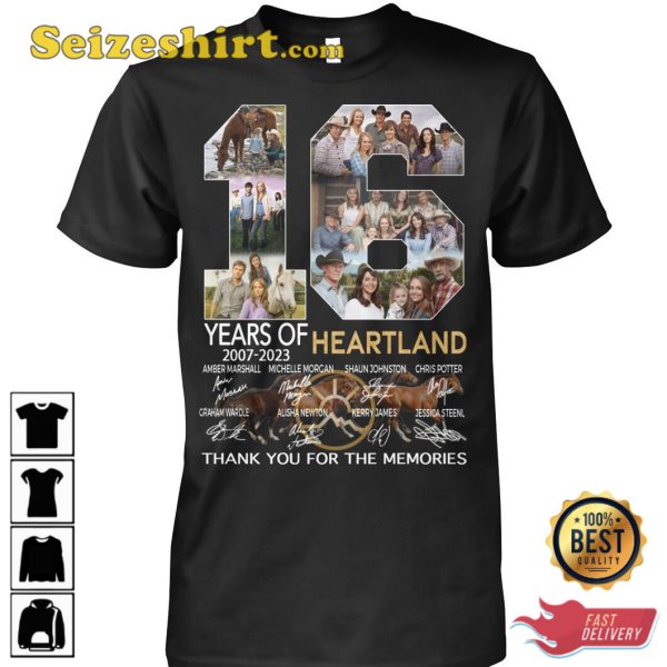 Heartland 16 Years Of 2007 2023 Thank You For The Memories T-Shirt