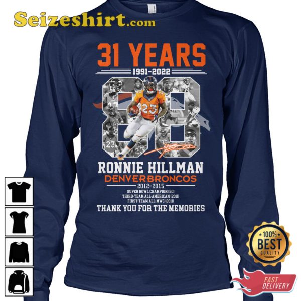 31 Years Of 1991 2022 Ronnie Hillman Denver Broncos 2012 2015 T-Shirt
