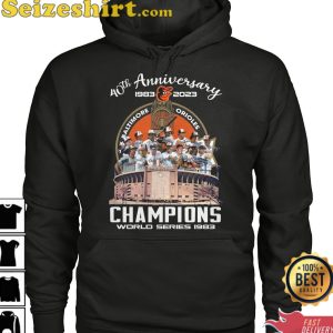 40th Anniversary 1983 2023 Baltimore Orioles Champions World Series 1983 T-Shirt