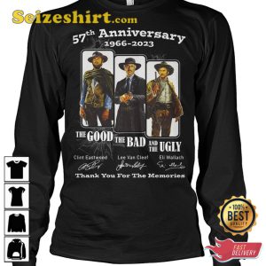 The Good The Bad The Ugly 57th Anniversary 1966 2023 T-Shirt