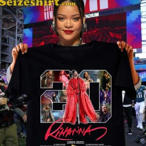 Rihanna 20 Years 2003 2023 Thank For The Queen Of Hip Hop Soul T-Shirt