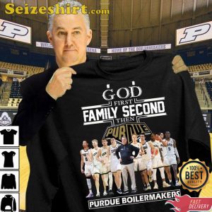 God First Family Second Then Purdue Boilermakers T-Shirt