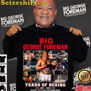 Big George Foreman Years Of Boxing 1967 2023 T-Shirt