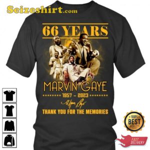 66 Years Marvin Gaye 1957 2023 Thank You For The Memories T-Shirt