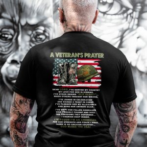 A Veterans Prayer American Soldier Tee Shirt
