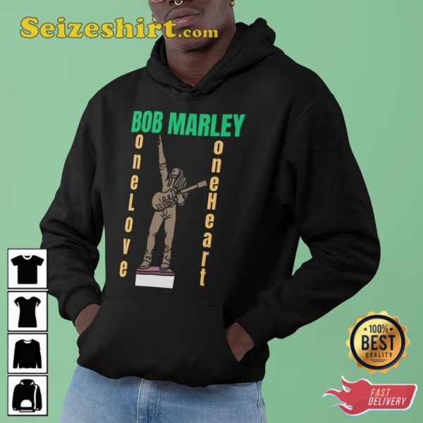 Bob Marley One Love One Heart Hoodie T-Shirt