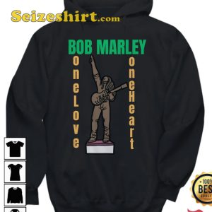 Bob Marley One Love One Heart Hoodie T-Shirt