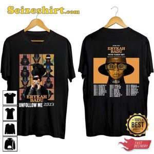 Erykah Badu Unfollow Me Tour 2023 T-Shirt