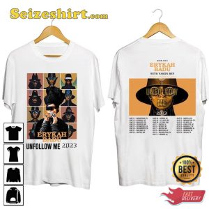 Erykah Badu Unfollow Me Tour 2023 T-Shirt