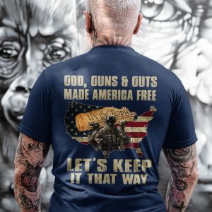 Go Gun Guts Made America Free T-Shirt