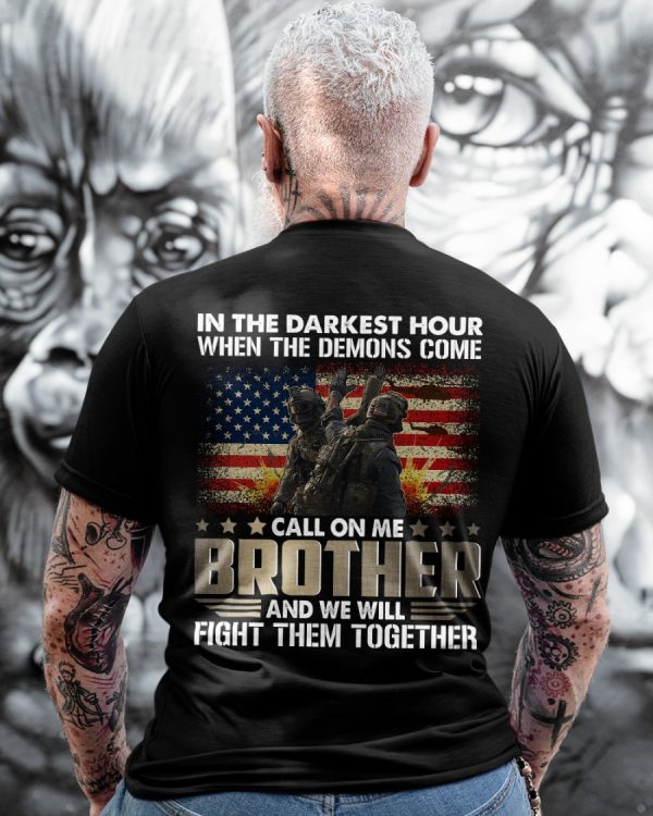 Call On Me Brother And We Will Fight Them Together Classic T-Shirt