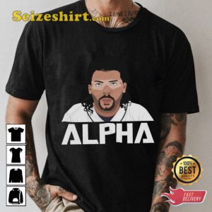 Kenny Powers Quoted Alpha Meme T-shirt