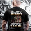 Next Time You Talk Trash About Our Fallen Heroes Remember They Died Defeding Your Right To Be An Idiot Classic T-Shirt