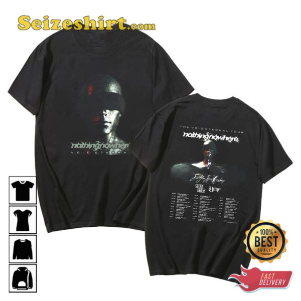 Nothing Nowhere Tour 2023 The Void Eternal Concert T-Shirt