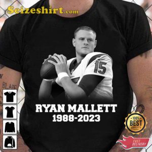 Rip Ryan Mallett 1988 2023 Memorial T-Shirt
