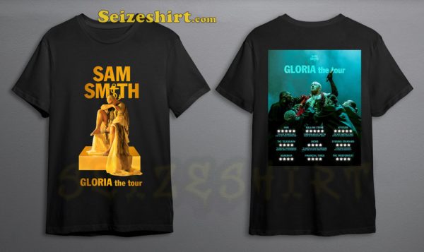 Sam Smith 2023 Tour Gloria The Tour 2 Side Fan Gift Shirt