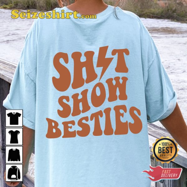 Shitshow Besties Sublimation Paper T-shirt