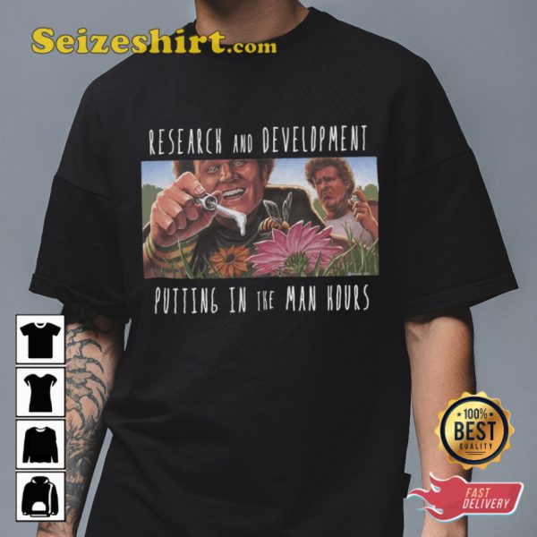 Step Brothers Research And Development Meme T-shirt